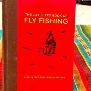 The Little Red Book of Fly Fishing